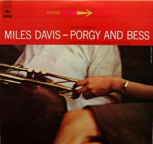 Miles Davis &amp; Gil Evans. PORGY AND BESS. Columbia. 1959